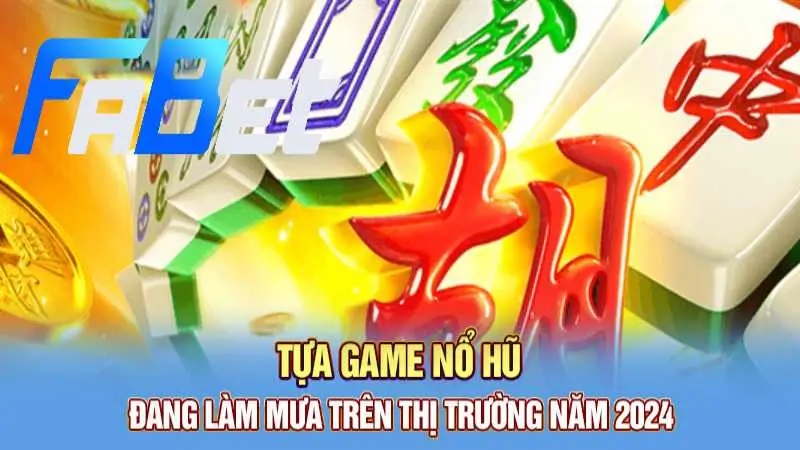 Các tính năng của game đường mạt chược